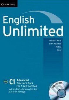 Kniha: English Unlimited - Advanced - A and B Teacher's Pack (Adrian Doff, Johanna Stirling a Sarah Ackroyd). Cambridge University Press, 2013 Kniha: English Unlimited - Advanced - A and B Teacher's Pack (Adrian Doff, Johanna Stirling a Sarah Ackroyd). Cambridge University Press, 2013