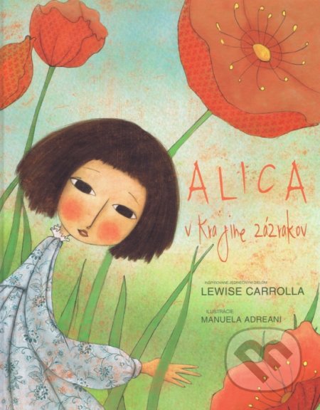 Kniha: Alica v krajine zázrakov (Lewis Carroll), 2016 Kniha: Alica v krajine zázrakov (Lewis Carroll), 2016