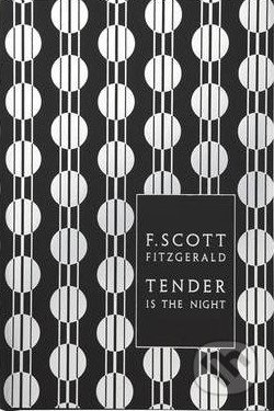 Tender is the Night - Francis Scott Fitzgerald, Penguin Books, 2010
