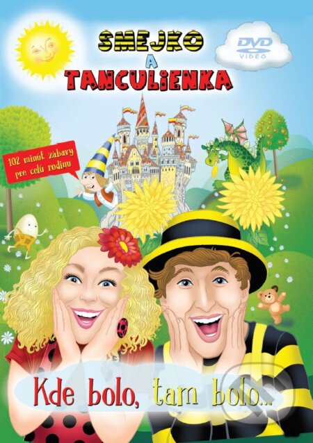 Film: Smejko a Tanculienka: Kde bolo, tam bolo... (Hudobné albumy) (DVD). Hudobné albumy, 2016 Film: Smejko a Tanculienka: Kde bolo, tam bolo... (Hudobné albumy) (DVD). Hudobné albumy, 2016