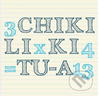 Hudební CD: CHIKI LIKI TU-A - 3 x 4 = 13 (Hudobné albumy). Hudobné albumy, 2016 Hudební CD: CHIKI LIKI TU-A - 3 x 4 = 13 (Hudobné albumy). Hudobné albumy, 2016