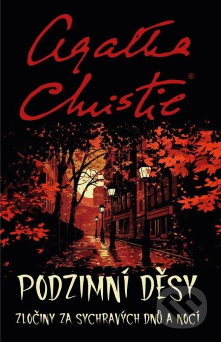Kniha: Podzimní děsy (Agatha Christie). Kalibr, 2024 Kniha: Podzimní děsy (Agatha Christie). Kalibr, 2024