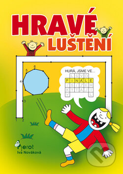 Kniha: Hravé luštění (Iva Nováková). Pierot, 2013 Kniha: Hravé luštění (Iva Nováková). Pierot, 2013