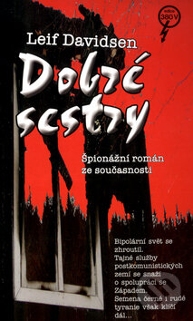 Kniha: Dobré sestry (Leif Davidsen). Mladá fronta, 2004 Kniha: Dobré sestry (Leif Davidsen). Mladá fronta, 2004