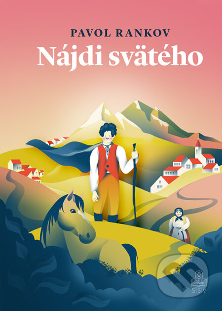 Kniha: Nájdi svätého (Pavol Rankov). Spolok svätého Vojtecha, 2024 Kniha: Nájdi svätého (Pavol Rankov). Spolok svätého Vojtecha, 2024