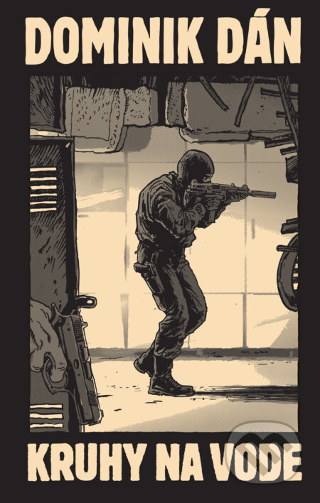 Kniha: Kruhy na vode (limitovaná edícia) (Dominik Dán). Slovart, 2024 Kniha: Kruhy na vode (limitovaná edícia) (Dominik Dán). Slovart, 2024