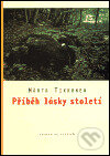 Kniha: Příběh lásky století (Märta Tikkanen). One Woman Press, 2000 Kniha: Příběh lásky století (Märta Tikkanen). One Woman Press, 2000