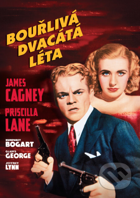 Film: Bouřlivá dvácáta léta (Raoul Walsh) (DVD). Magicbox, 2024 Film: Bouřlivá dvácáta léta (Raoul Walsh) (DVD). Magicbox, 2024