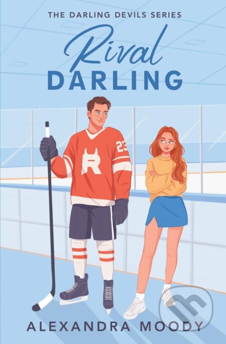 Kniha: Rival Darling (Alexandra Moody). Alexandra Moody, 2024 Kniha: Rival Darling (Alexandra Moody). Alexandra Moody, 2024