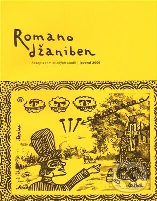 Kniha: Romano džaniben /jevend 2009/ (G plus G). G plus G, 2010 Kniha: Romano džaniben /jevend 2009/ (G plus G). G plus G, 2010