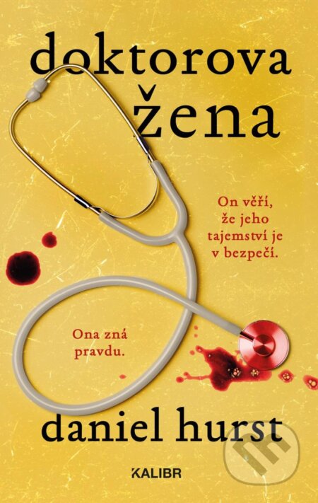 Kniha: Doktorova žena (Daniel Hurst). Kalibr, 2024 Kniha: Doktorova žena (Daniel Hurst). Kalibr, 2024
