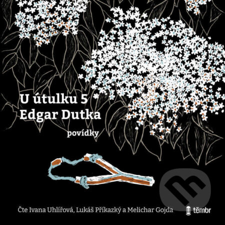 Audiokniha: U útulku 5 (Edgar Dutka). Témbr, 2024 Audiokniha: U útulku 5 (Edgar Dutka). Témbr, 2024