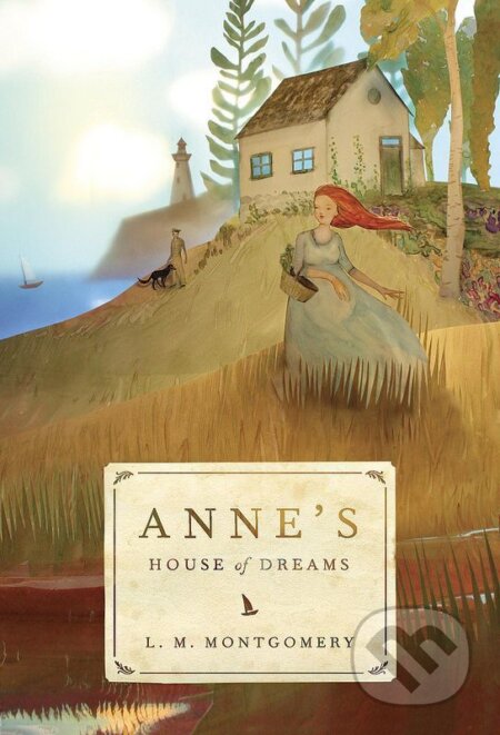 Kniha: Anne of the Island (L.M. Montgomery). Tundra, 2014 Kniha: Anne of the Island (L.M. Montgomery). Tundra, 2014