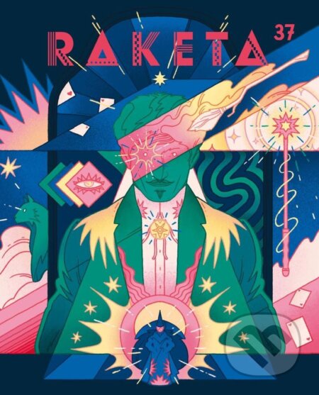 Kniha: Raketa 37 - Čáry, kouzla, magie (Labyrint). Labyrint, 2023 Kniha: Raketa 37 - Čáry, kouzla, magie (Labyrint). Labyrint, 2023