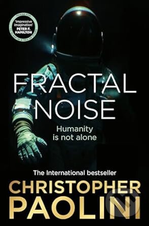 Kniha: Fractal Noise (Christopher Paolini). Tor, 2024 Kniha: Fractal Noise (Christopher Paolini). Tor, 2024