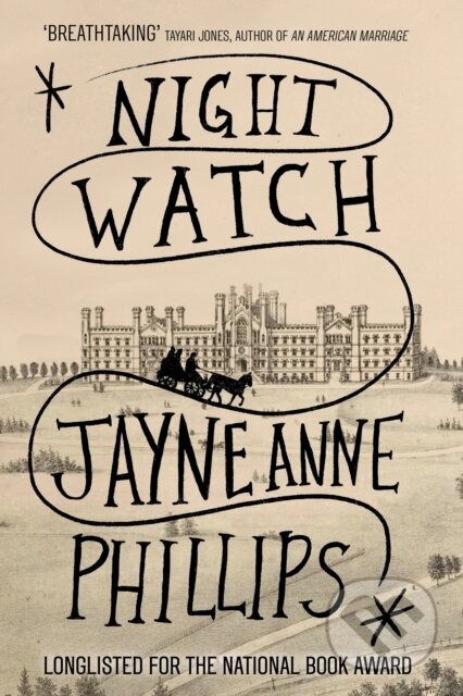 Night Watch - Jayne Anne Phillips, Fleet, 2024