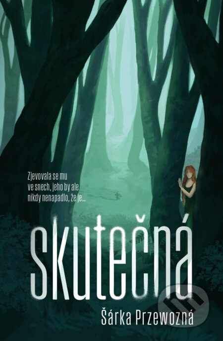 Kniha: Skutečná (Šárka Przewozná). Vendeta, 2024 Kniha: Skutečná (Šárka Przewozná). Vendeta, 2024