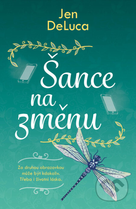 Kniha: Šance na změnu (Jen DeLuca). Red, 2024 Kniha: Šance na změnu (Jen DeLuca). Red, 2024