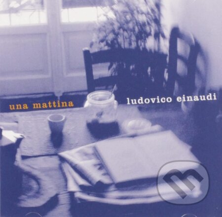 Hudobné CD: Ludovico Einaudi: Una Mattina (Hudobné albumy). Hudobné albumy, 2024 Hudobné CD: Ludovico Einaudi: Una Mattina (Hudobné albumy). Hudobné albumy, 2024