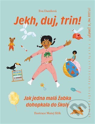 Kniha: Jekh, duj, trin! (Eva Danišová). KHER, 2024 Kniha: Jekh, duj, trin! (Eva Danišová). KHER, 2024