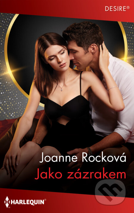E-kniha: Jako zázrakem (Joanne Rock). HarperCollins, 2024 E-kniha: Jako zázrakem (Joanne Rock). HarperCollins, 2024