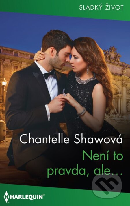 E-kniha: Není to pravda, ale… (Chantelle Shaw). HarperCollins, 2024 E-kniha: Není to pravda, ale… (Chantelle Shaw). HarperCollins, 2024