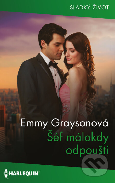 E-kniha: Šéf málokdy odpouští (Emmy Grayson). HarperCollins, 2024 E-kniha: Šéf málokdy odpouští (Emmy Grayson). HarperCollins, 2024