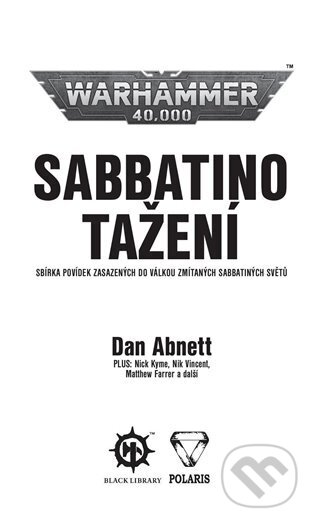 E-kniha: Sabbatino tažení (Dan Abnett). Polaris, 2024 E-kniha: Sabbatino tažení (Dan Abnett). Polaris, 2024