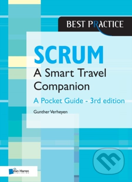 Scrum - A Pocket Guide - Gunther Verheyen, Van Haren, 2021