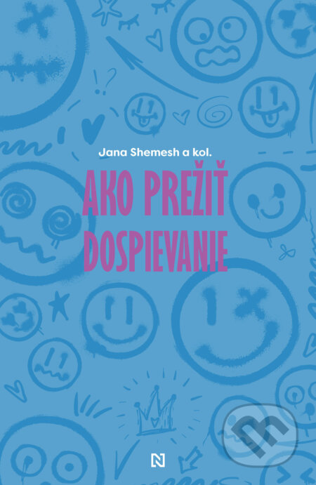 Ako prežiť dospievanie - Jana Shemesh a kol., N Press, 2024