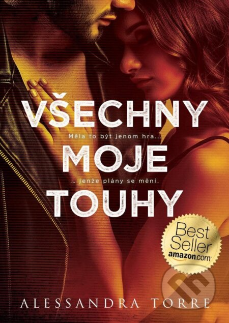 Kniha: Všechny moje touhy (Alessandra Torre). Mystery Press, 2024 Kniha: Všechny moje touhy (Alessandra Torre). Mystery Press, 2024
