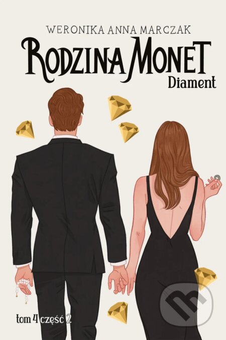 Kniha: Diament. Część 2 (Weronika Anna Marczak). You&YA, 2024 Kniha: Diament. Część 2 (Weronika Anna Marczak). You&YA, 2024