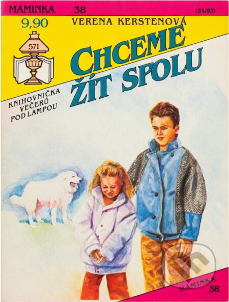 Kniha: Chceme žít spolu (Verena Kersten). Ivo Železný, 1993 Kniha: Chceme žít spolu (Verena Kersten). Ivo Železný, 1993