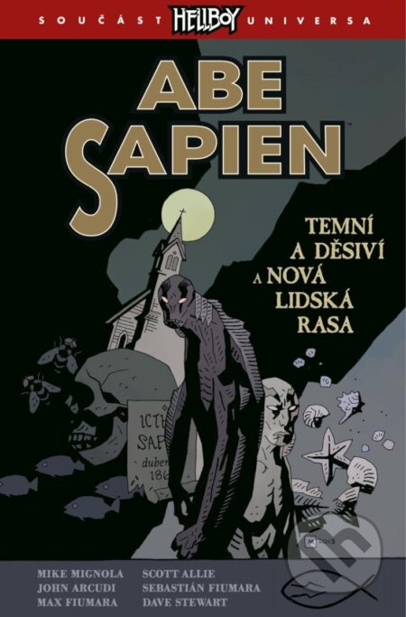 Kniha: Abe Sapien 3 (John Arcudi, Mike Mignola a Scott Allie). Comics centrum, 2024 Kniha: Abe Sapien 3 (John Arcudi, Mike Mignola a Scott Allie). Comics centrum, 2024