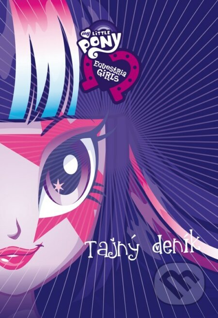 Kniha: My Little Pony: Tajný deník (Egmont ČR). Egmont ČR, 2014 Kniha: My Little Pony: Tajný deník (Egmont ČR). Egmont ČR, 2014
