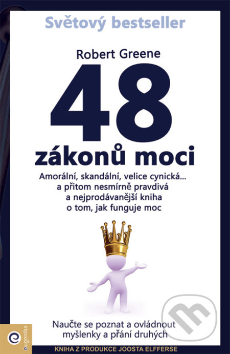 Kniha: 48 zákonů moci (Robert Greene). Eugenika, 2016 Kniha: 48 zákonů moci (Robert Greene). Eugenika, 2016