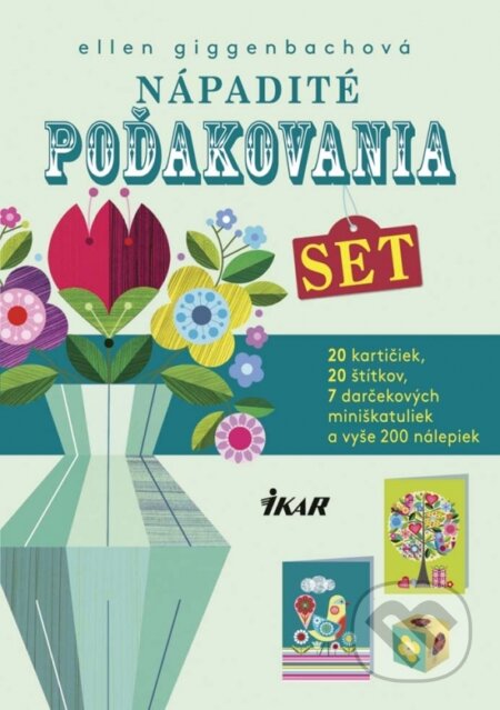Kniha: Nápadité poďakovania (Ellen Giggenbach). Ikar, 2017 Kniha: Nápadité poďakovania (Ellen Giggenbach). Ikar, 2017