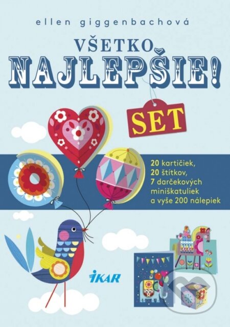 Kniha: Všetko najlepšie! (Ellen Giggenbach). Ikar, 2017 Kniha: Všetko najlepšie! (Ellen Giggenbach). Ikar, 2017