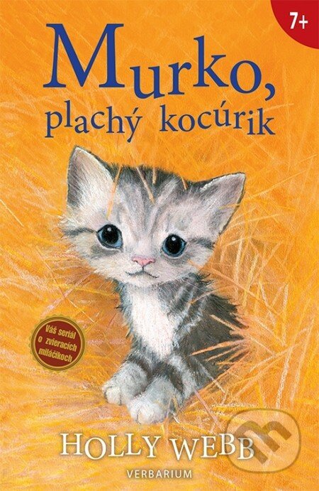 Kniha: Murko, plachý kocúrik (Holly Webb). Verbarium, 2016 Kniha: Murko, plachý kocúrik (Holly Webb). Verbarium, 2016