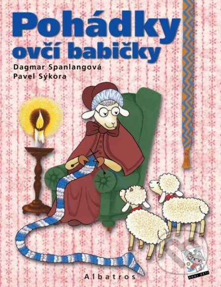 Kniha: Pohádky ovčí babičky (Dagmar Spanlangová a Pavel Sýkora). Albatros CZ, 2008 Kniha: Pohádky ovčí babičky (Dagmar Spanlangová a Pavel Sýkora). Albatros CZ, 2008