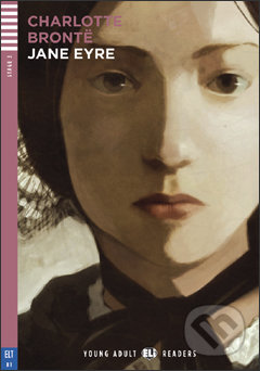 Kniha: Jane Eyre (Charlotte Brontë a Liz Ferretti). Eli, 2012 Kniha: Jane Eyre (Charlotte Brontë a Liz Ferretti). Eli, 2012
