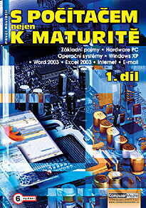 Kniha: S počítačem nejen k maturitě (Pavel Navrátil). Computer Media, 2006 Kniha: S počítačem nejen k maturitě (Pavel Navrátil). Computer Media, 2006