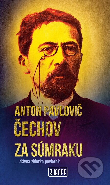 E-kniha: Za súmraku (Anton Pavlovič Čechov). Európa, 2016 E-kniha: Za súmraku (Anton Pavlovič Čechov). Európa, 2016