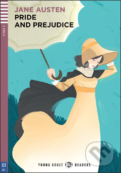 Kniha: Pride and Prejudice (Jane Austen, Janet Borsbey a Ruth Swan). Eli, 2009 Kniha: Pride and Prejudice (Jane Austen, Janet Borsbey a Ruth Swan). Eli, 2009