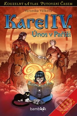 Kniha: Karel IV. (Veronika Válková). Bambook, 2016 Kniha: Karel IV. (Veronika Válková). Bambook, 2016