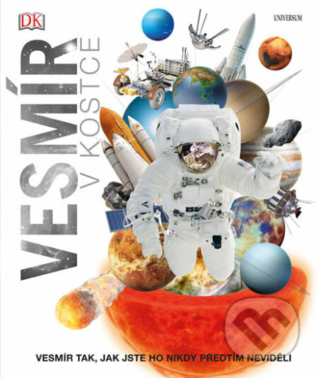 Kniha: Vesmír v kostce (Autorský kolektív). Universum, 2016 Kniha: Vesmír v kostce (Autorský kolektív). Universum, 2016