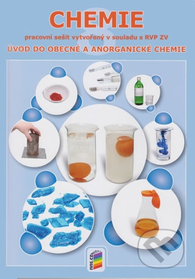 Kniha: Chemie 8 - Úvod do obecné a anorganické chemie (Nová škola). Nová škola, 2015 Kniha: Chemie 8 - Úvod do obecné a anorganické chemie (Nová škola). Nová škola, 2015