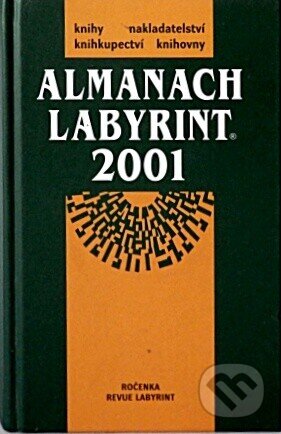 Almanach Labyrint 2001, Labyrint, 2001