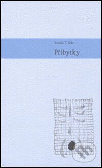 Kniha: Příbytky (Tomáš T. Kůs). Weles, 2005 Kniha: Příbytky (Tomáš T. Kůs). Weles, 2005