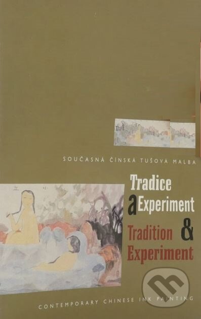 Kniha: Tradice a experiment (Národní galerie v Praze). Národní galerie v Praze, 2002 Kniha: Tradice a experiment (Národní galerie v Praze). Národní galerie v Praze, 2002